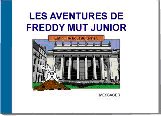 la couverture du tome III de freddy mut junior